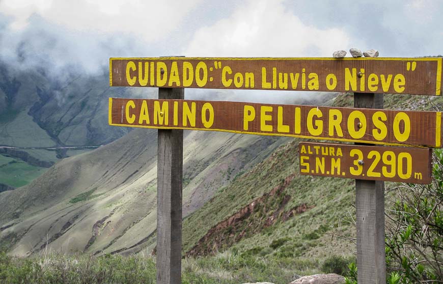 You're warned about the dangerous road at the top of the pass