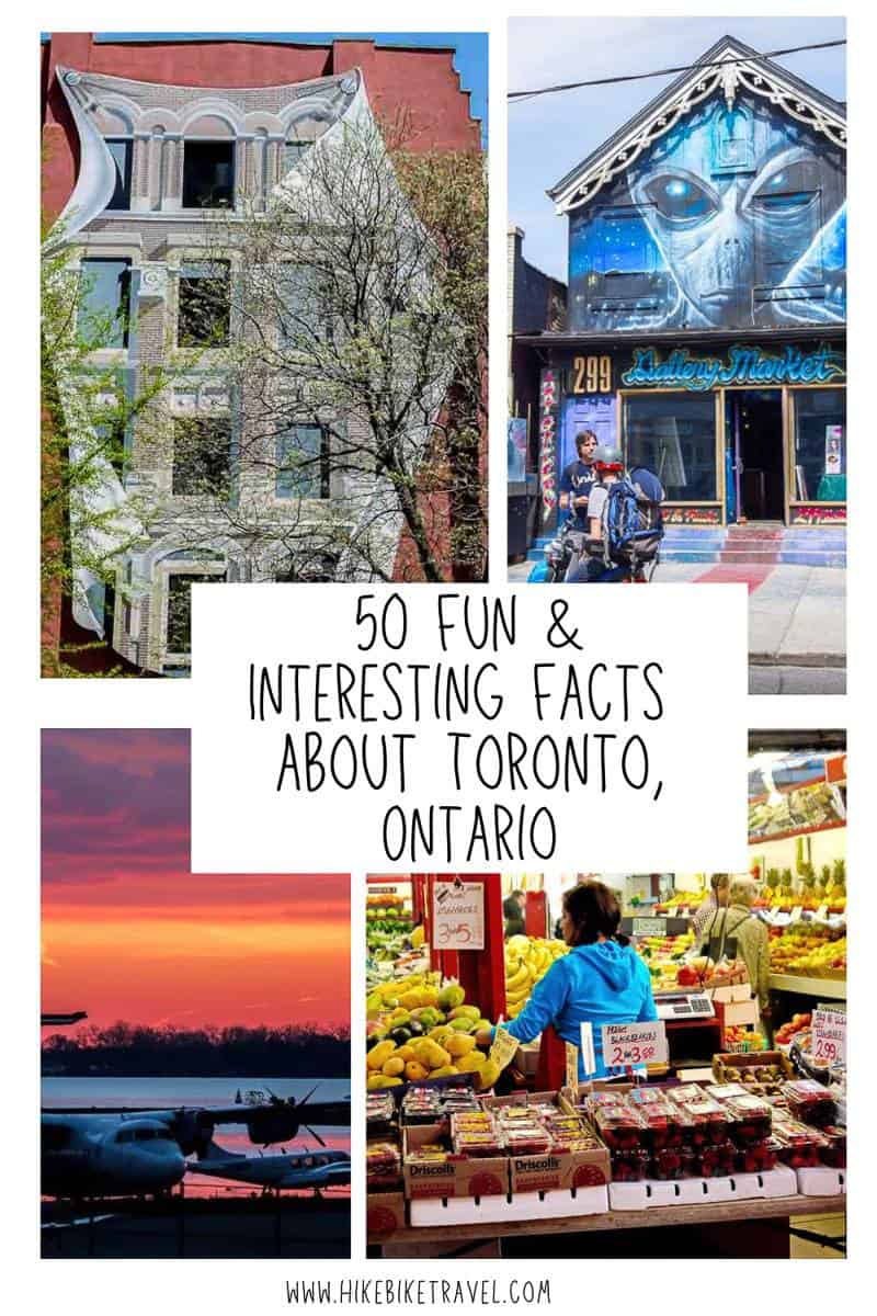 50 fun and interesting facts about Toronto, Ontario