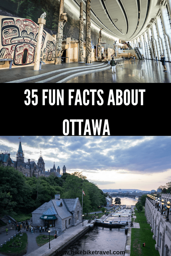 35 Fun, Weird and Interesting Facts About Ottawa