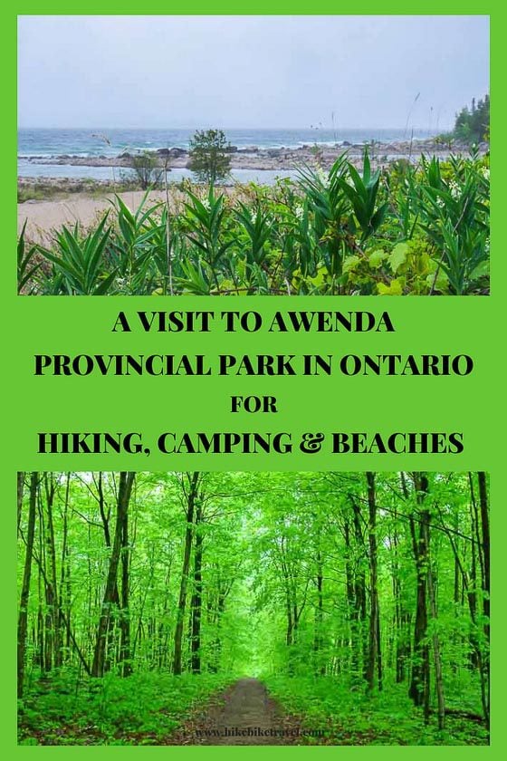 A visit to Awenda Provincial Park in Ontario for hiking, camping & beaches