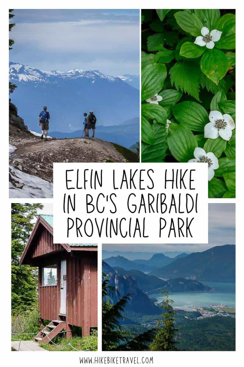 The Elfin Lakes hike in Garibaldi Provincial Park