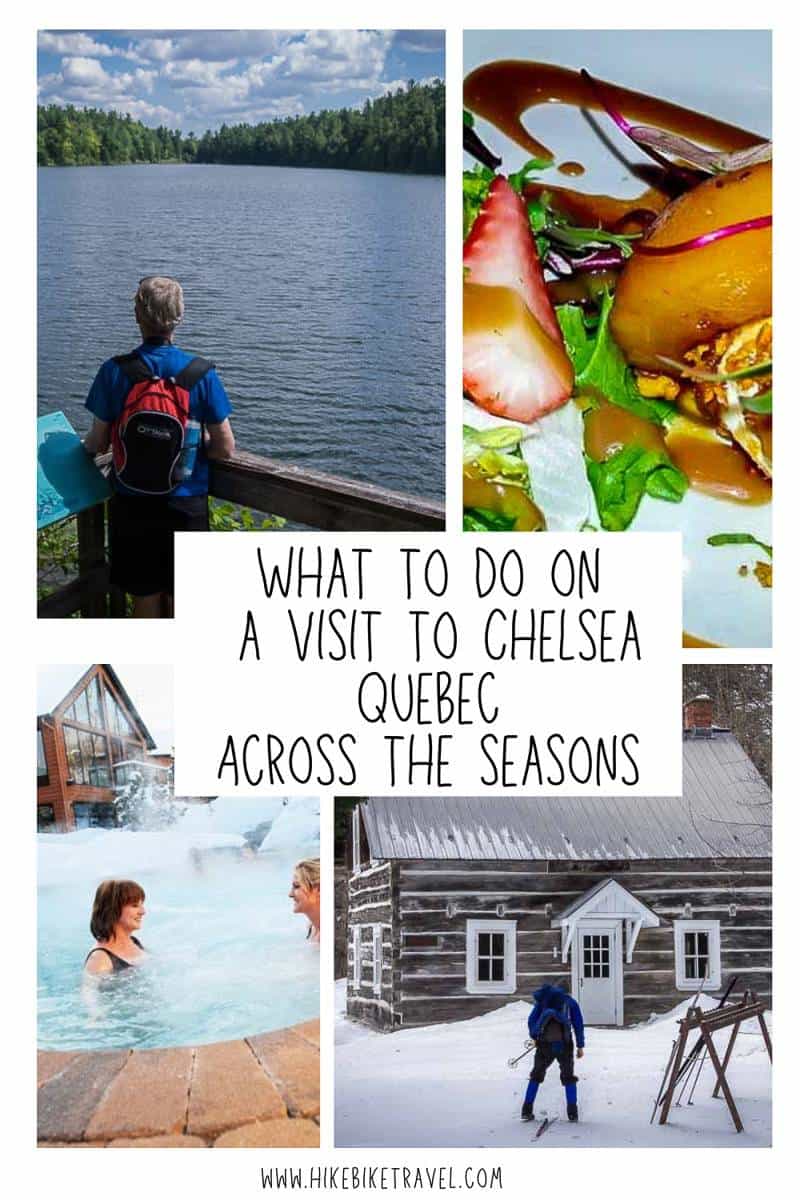 What to do in Chelsea, Quebec across the seasons