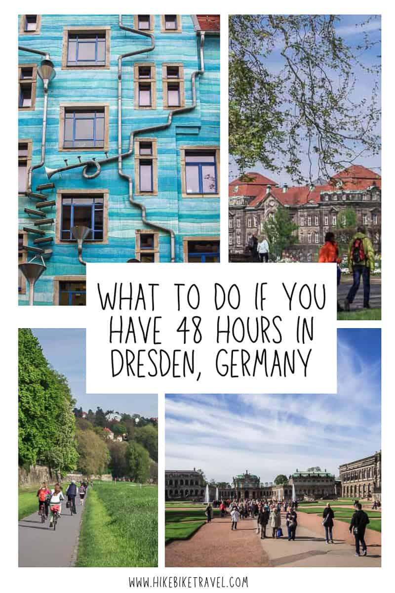What to do if you have 48 hours in Dresden, Germany