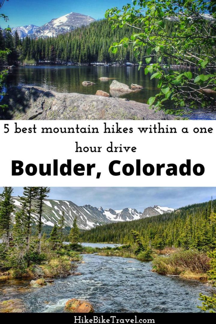 5 BEST mountain hikes within a one hour drive of Boulder, Colorado