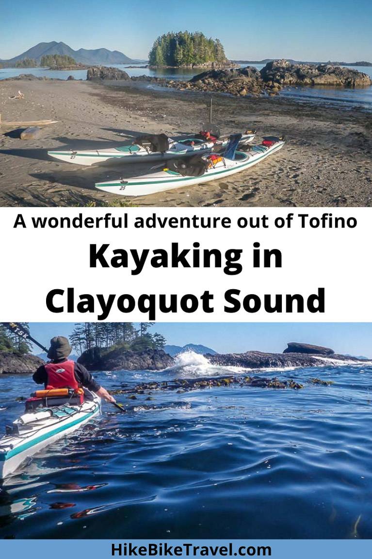Kayaking Clayoquot Sound off Vancouver Island