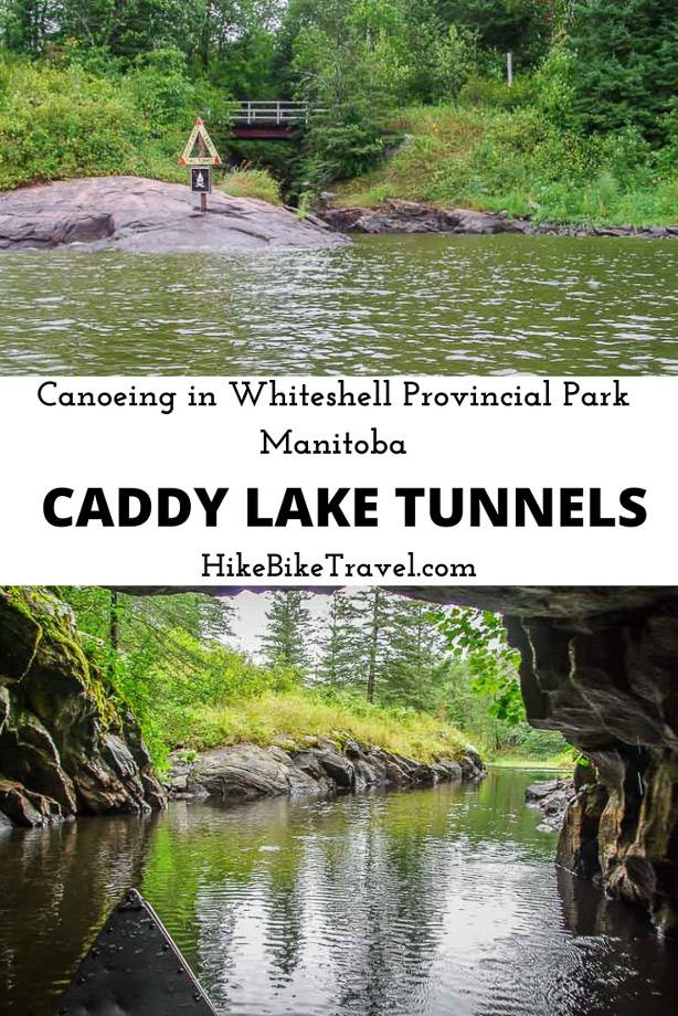 Canoeing the Caddy Lake Tunnels in Manitoba's Whiteshell Provincial Park