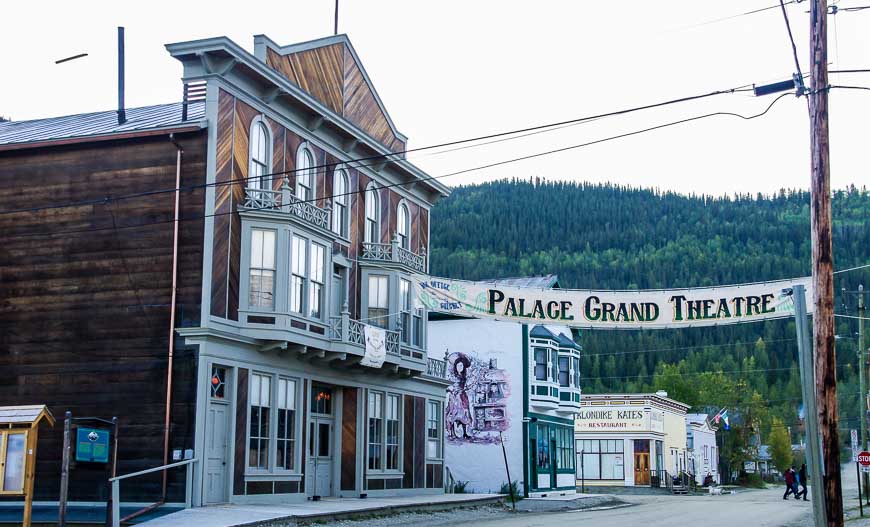 The Palace Grand Theater in the Klondike City