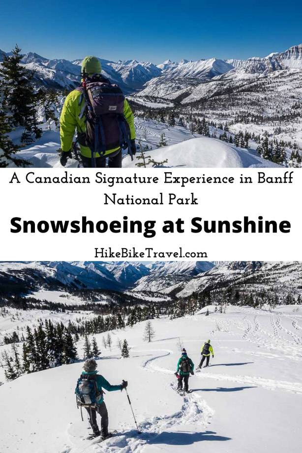 Snowshoeing at Sunshine Village in Banff National Park - a Canadian Signature Experience