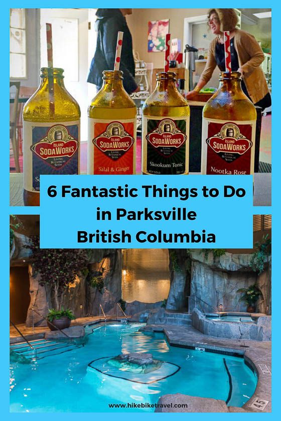 6 fantastic things to do in Parksville, British Columbia