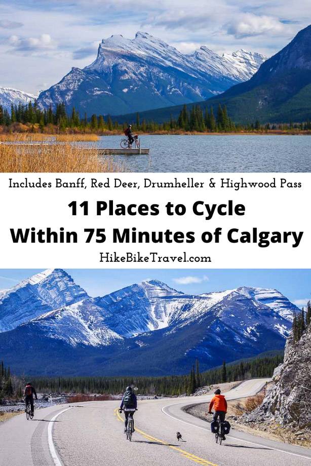 11 great places to cycle within a 75 minute drive of Calgary, Alberta