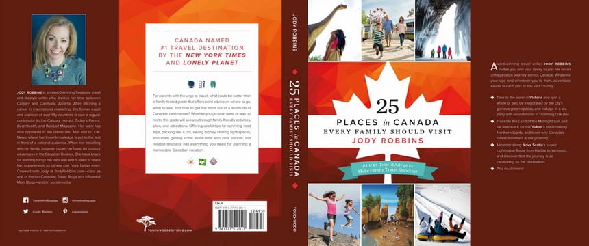 Book Review & Giveaway: 25 Places in Canada Every Family Should Visit