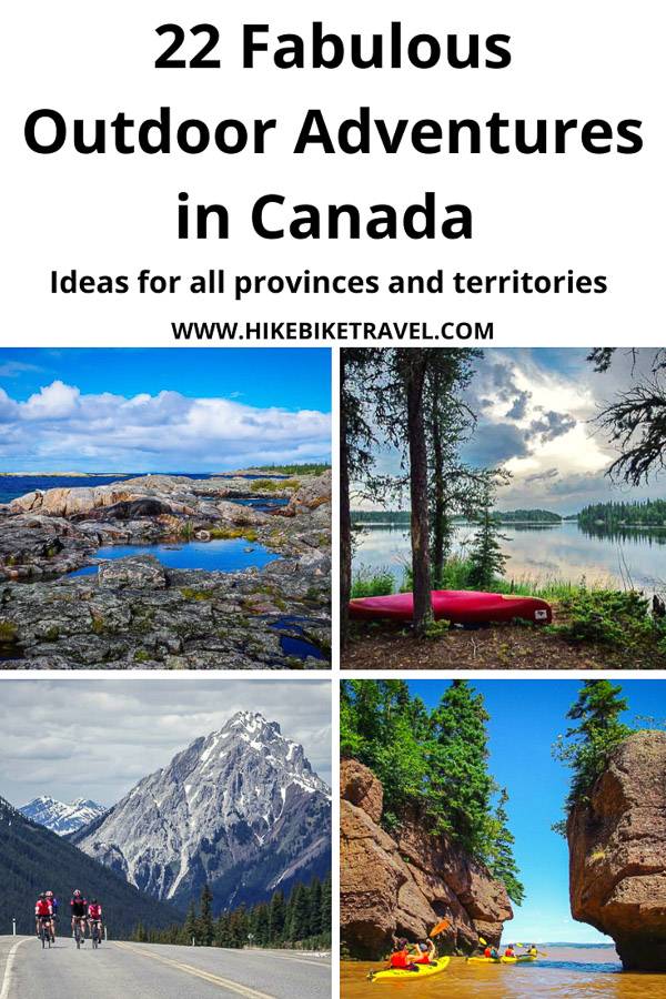 22 adventures in Canada that are bucket list worthy