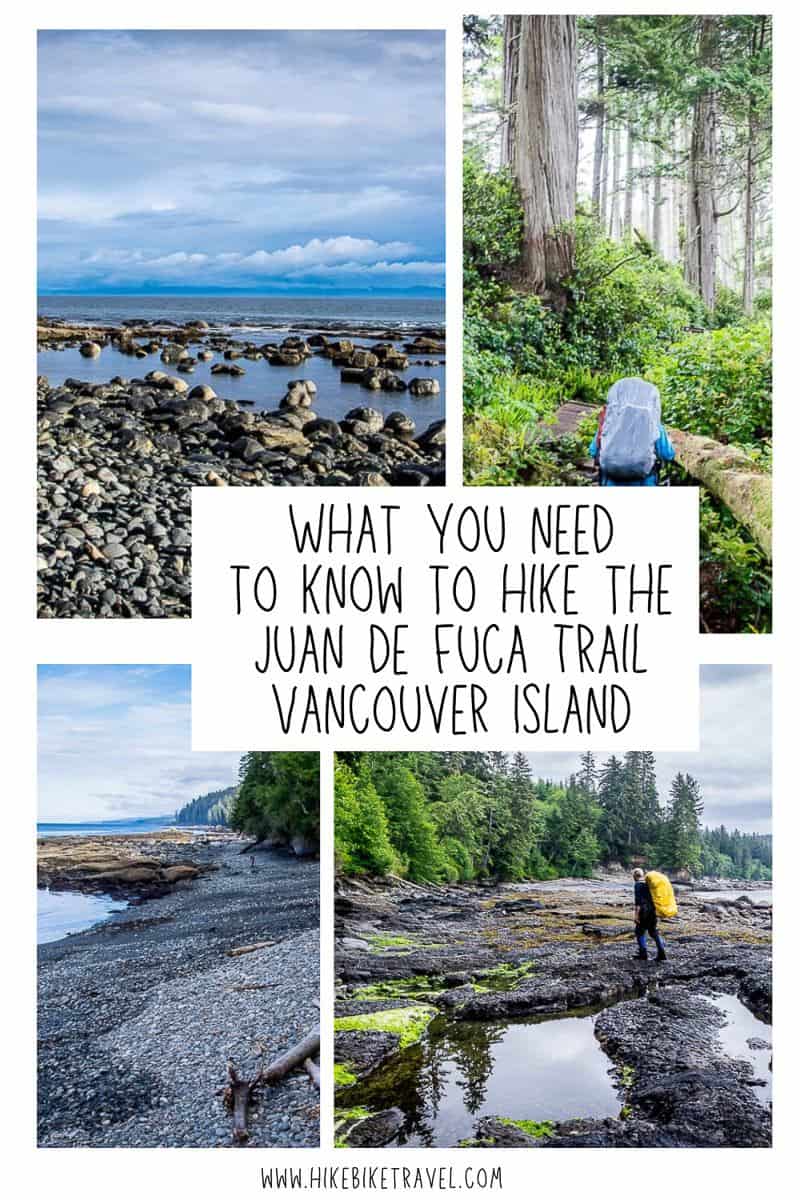 What you need to know to hike the Juan de Fuca Trail on the west coast of Vancouver Island