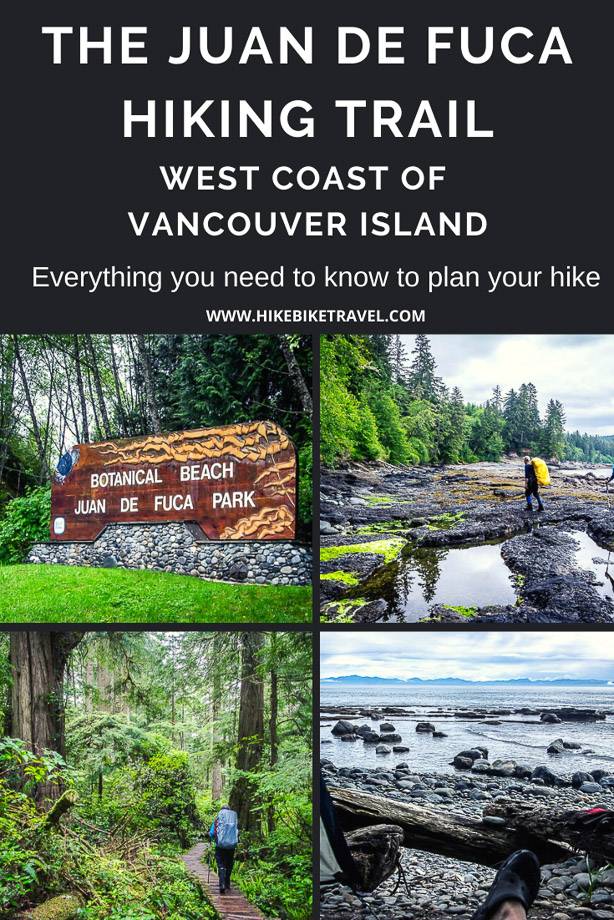 The Juan de Fuca hiking trail - what you need to know before you go