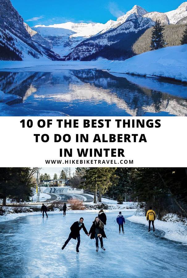 31 Awesome Activites to Enjoy in Winter in Alberta - The Planet D