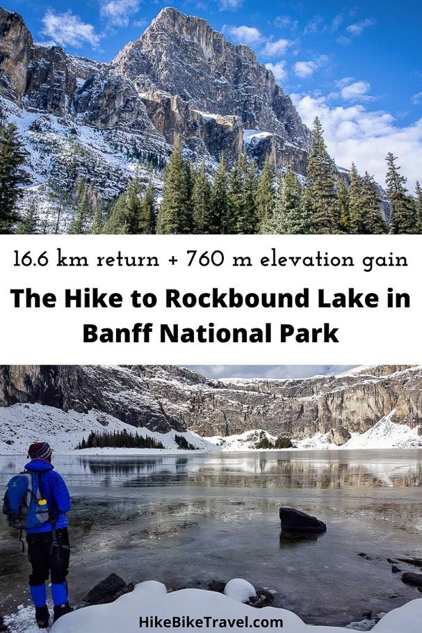 The 16.6 km return hike to Rockbound Lake in Banff National Park