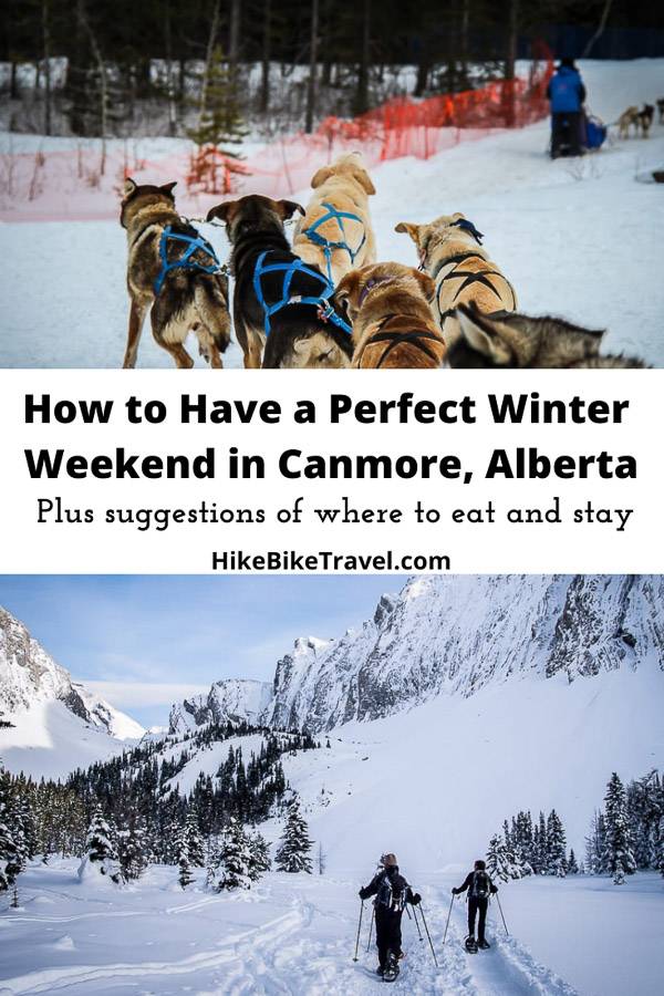 How to spend the perfect weekend on Canmore - with ideas on what to do, and where to stay and eat