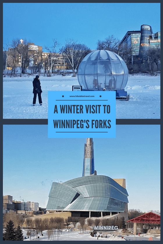 A Winter Visit to the Forks - Winnipeg's Historic Gathering Place
