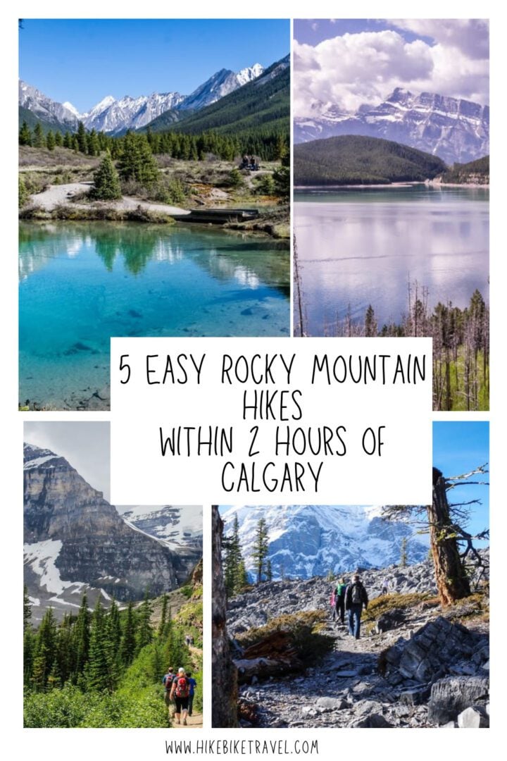 5 scenic and easy Rocky Mountain hikes within 2 hours of Calgary, Alberta