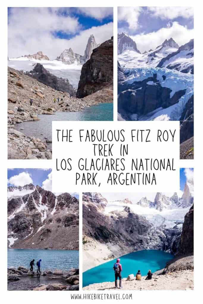 The Fitz Roy Trek - an outstanding hike in Los Glaciares National Park, Argentina