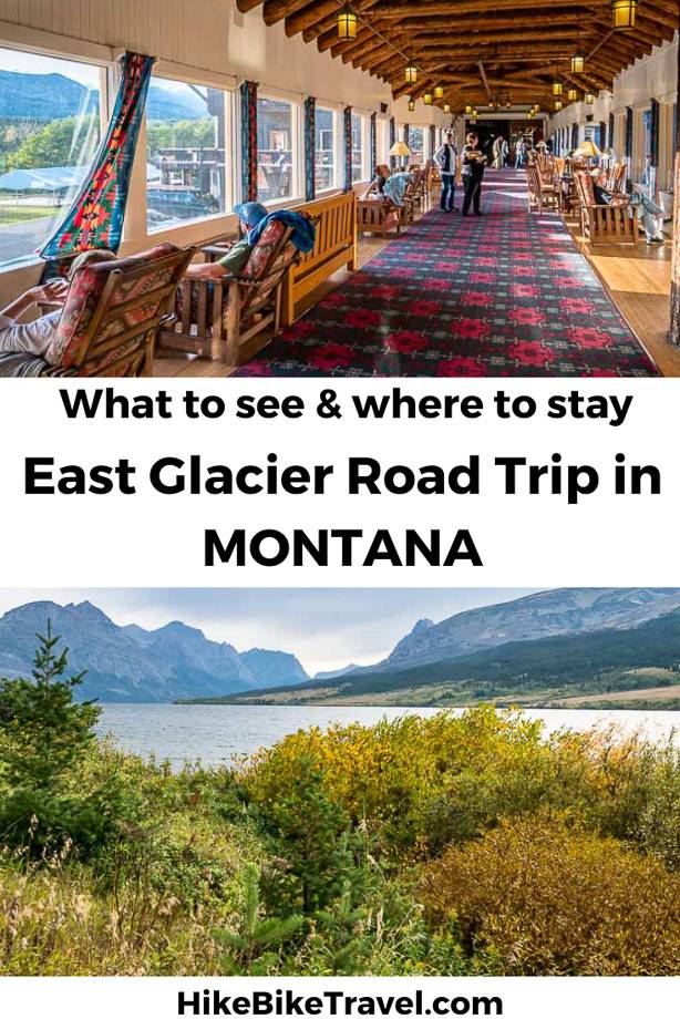 What to see and where to stay on an East Glacier Road Trip
