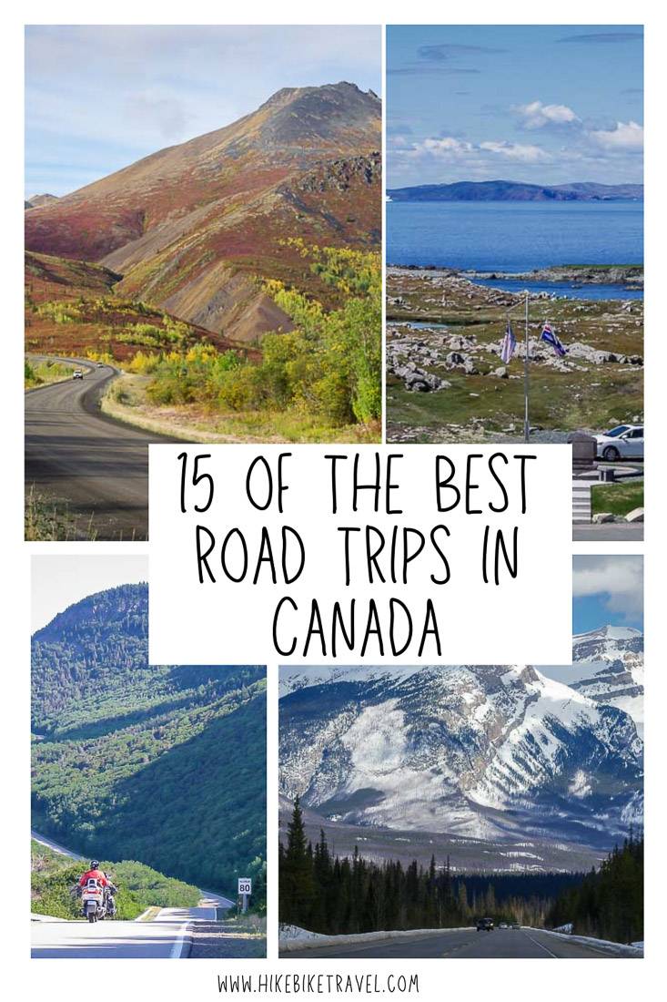 15 of the best road trips in Canada from the Yukon to Newfoundland