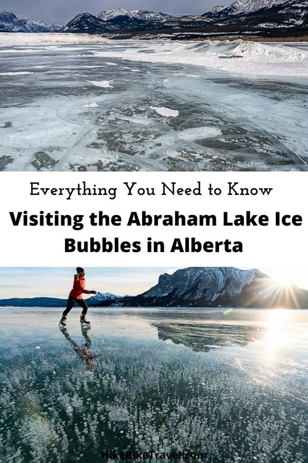 Everything you need to know to visit the Abraham Lake ice bubbles in Alberta