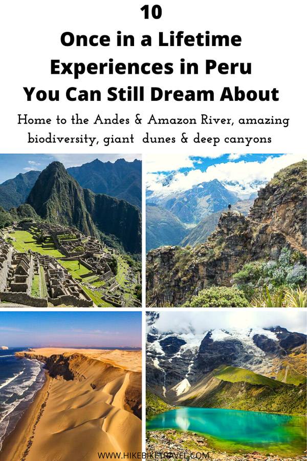 10 once in a lifetime experiences in Peru you can still dream about until we can all safely travel again