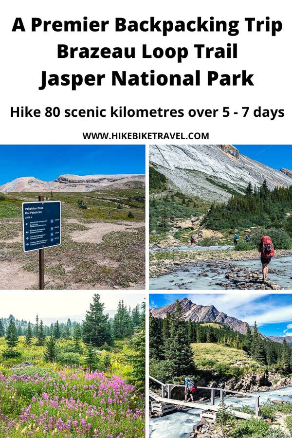 A premier backpacking trip - the Brazeau Loop Trail in Jasper National Park