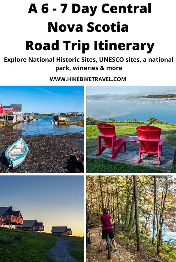 A central Nova Scotia road trip itinerary that includes National Historic Sites, Kejimkujik National Park, wineries, UNESCO sites and more