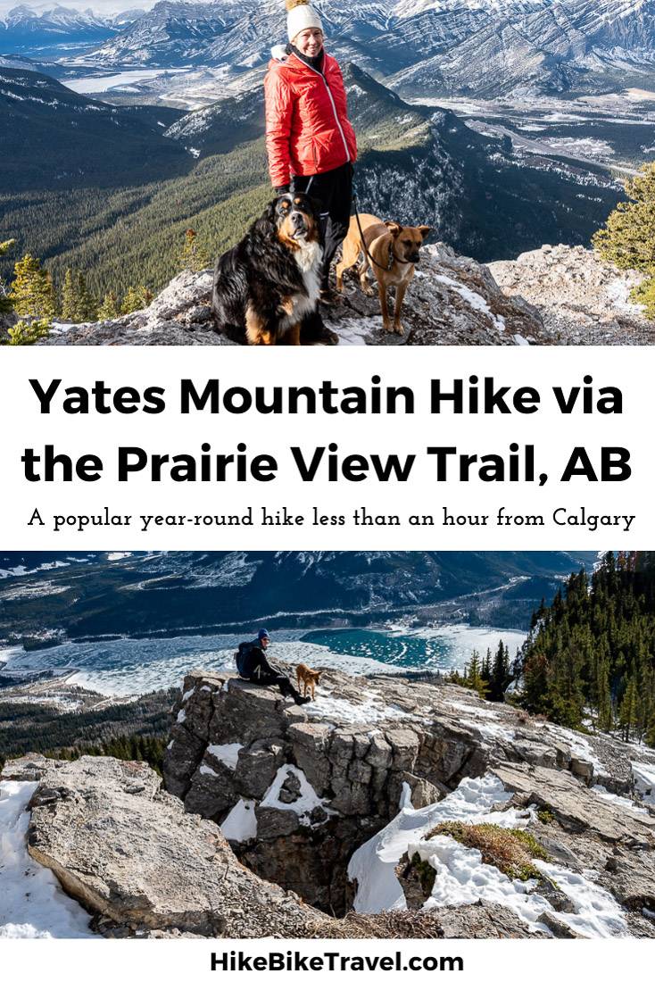 The Yates Mountain hike via the Prairie View Trail is a good year round one and just 1 hour from Calgary, Alberta