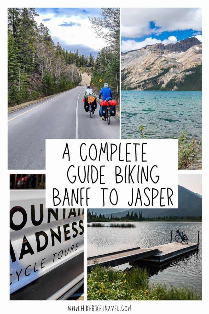 Biking Banff to Jasper - A complete guide