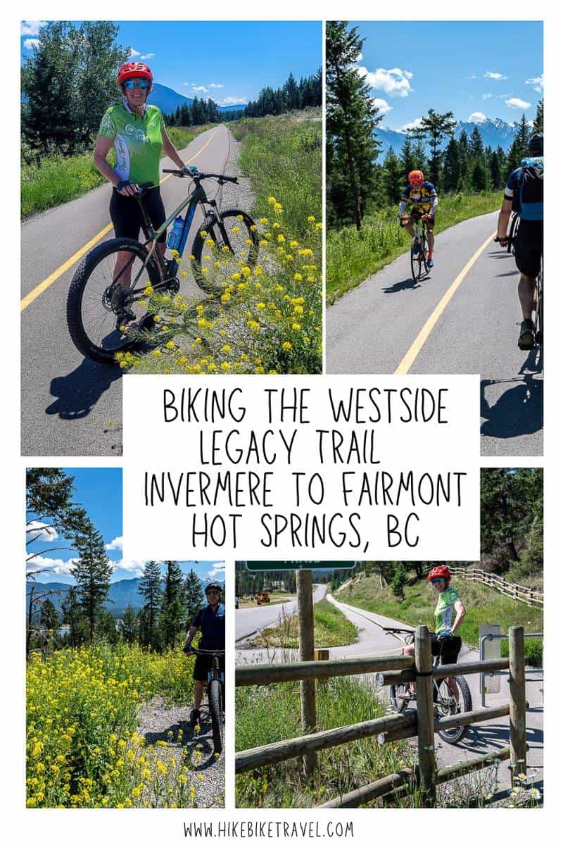Biking the Westside Legacy Trail from Invermere to Fairmont Hot Springs and back