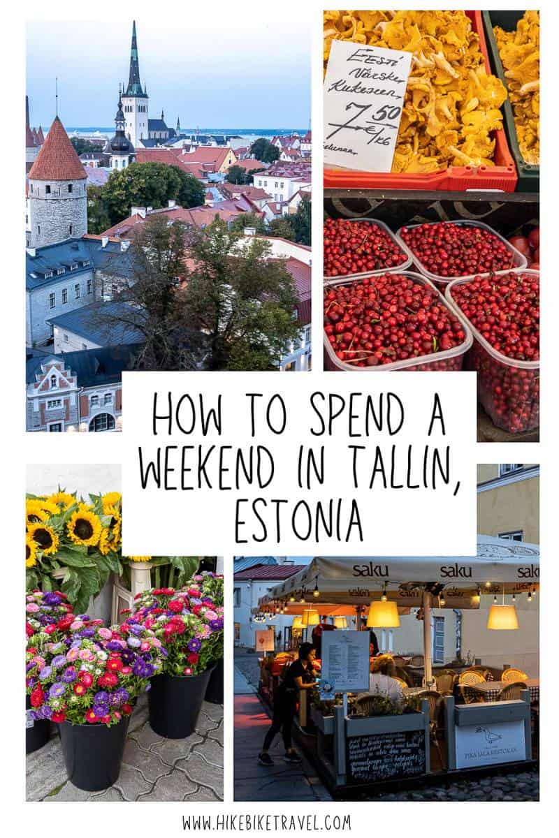 How to spend a weekend in Tallinn, Estonia