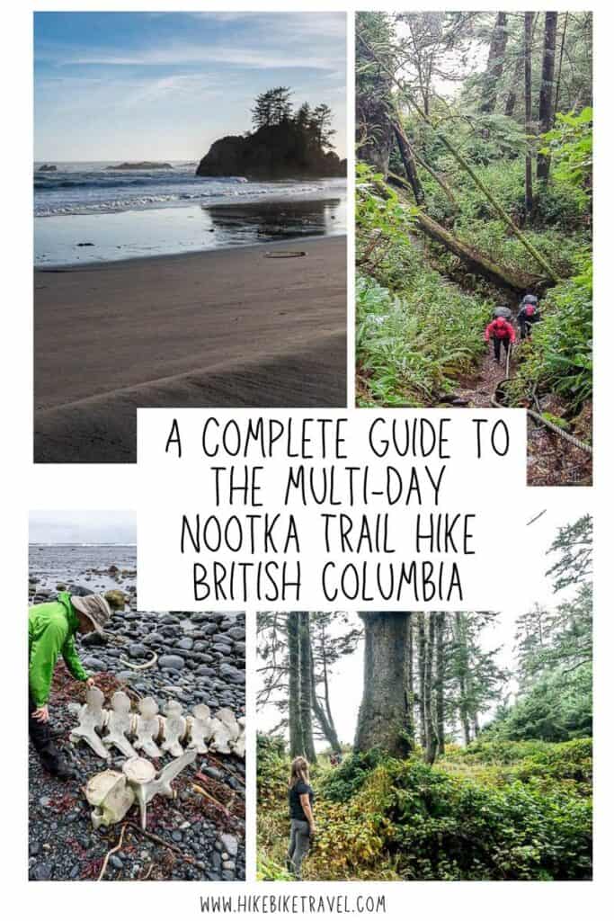 A complete guide to the Nootka Trail multi-day hike on Nootka Island off the coast of Vancouver Island