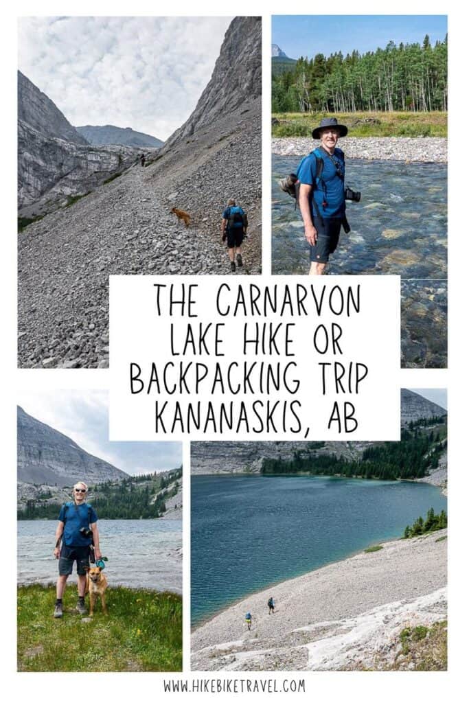 The Carnarvon Lake hike or overnight backpacking trip in Kananaskis Country