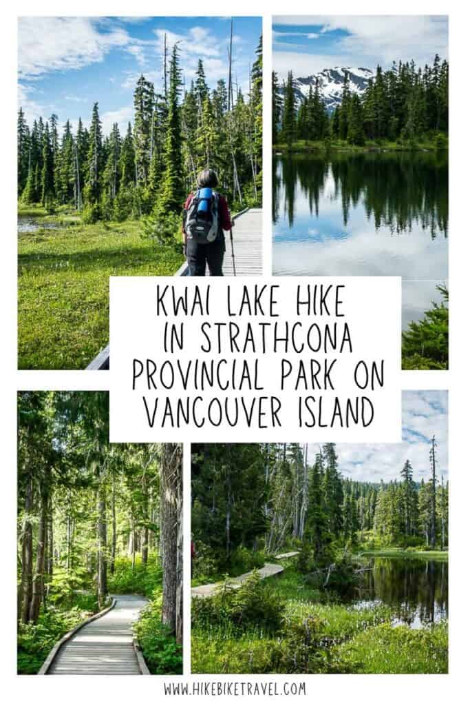 The 15.6 km Kwai Lake loop hike in Strathcona Provincial Park, BC on Vancouver Island