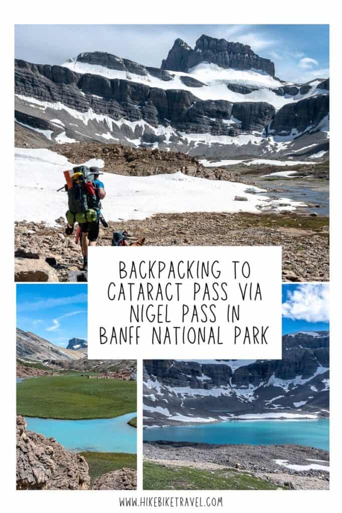 Backpacking to Cataract Pass on the border of Banff National Park and the White Goat Wilderness Area